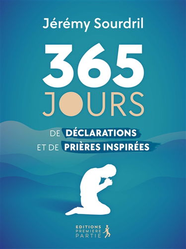 365 jours de déclarations et de prières inspirées