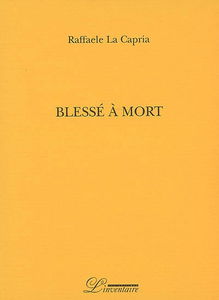 Blessé à mort