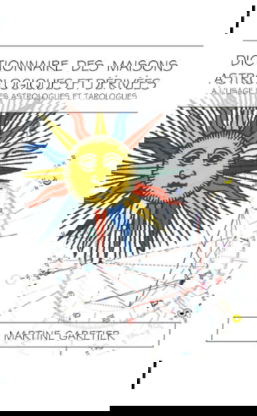 Dictionnaire des maisons astrologiques