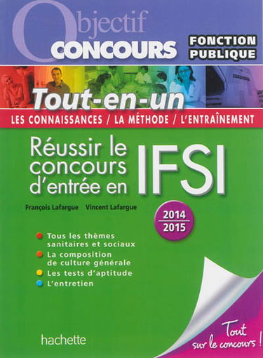 Réussir le concours d'entrée en IFSI : catégorie B : tout-en-un