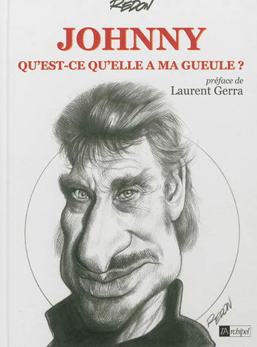 Johnny : qu'est-ce qu'elle a ma gueule ?
