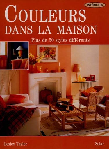 Couleurs dans la maison : plus de 50 styles différents