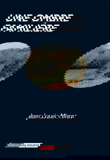 Une ombre familière