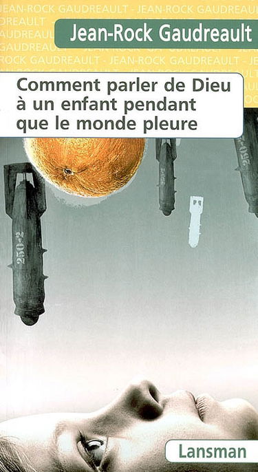 Comment parler de Dieu à un enfant pendant que le monde pleure