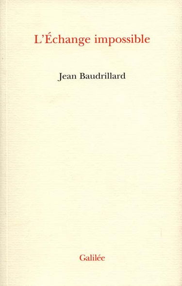 L'échange impossible