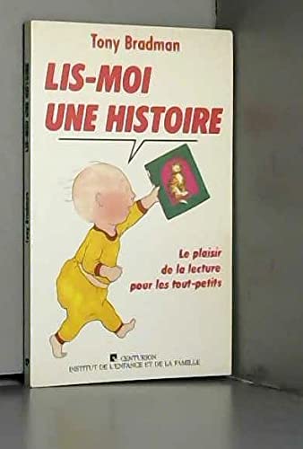 Lis-moi une histoire : le plaisir de la lecture pour les tout-petits