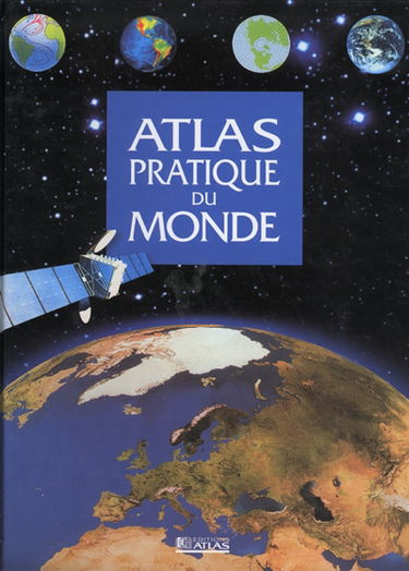 Atlas pratique du monde : édition 2003
