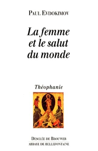 La femme et le salut du monde