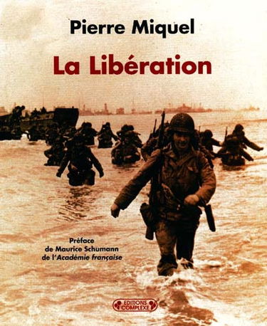 La Libération : images inédites des archives militaires
