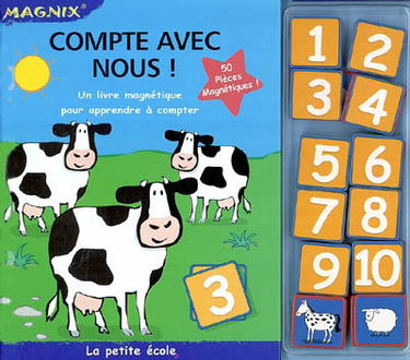 Compte avec nous ! : un livre magnétique pour apprendre à compter