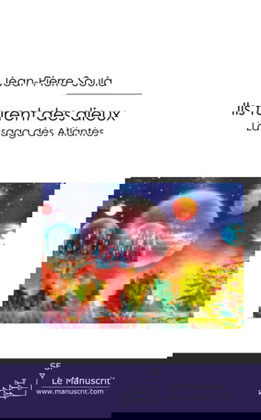 Ils furent des dieux