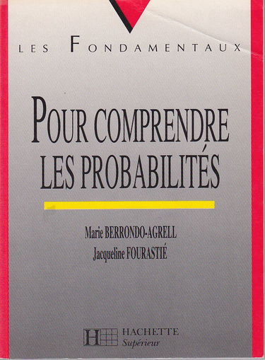 Pour comprendre les probabilités