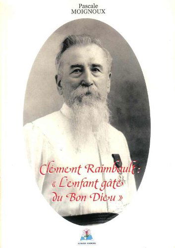 Clément Raimbault, l'enfant gâté du Bon Dieu
