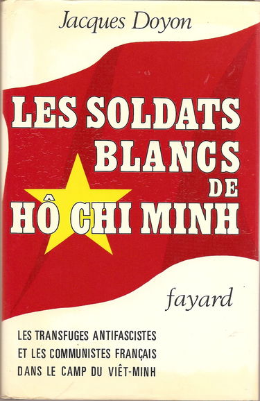 Les Soldats blancs de ho chi minh