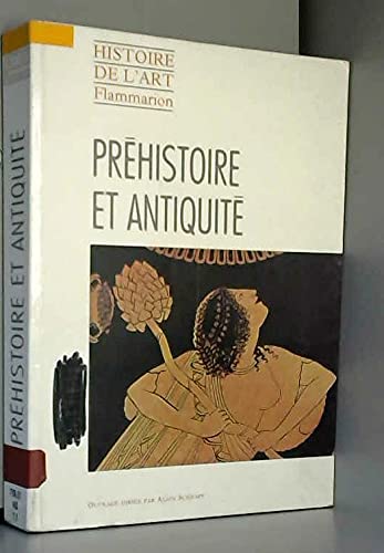 Histoire de l'art. Préhistoire et Antiquité