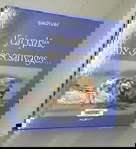 J'ai parlé aux oies sauvages...