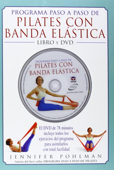 Couverture de Programa paso a paso de pilates con banda elastica/ Simply Pilates With Stretchband