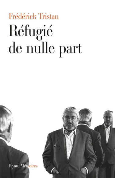 Réfugié de nulle part : mémoires