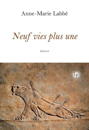 Neuf vies plus une