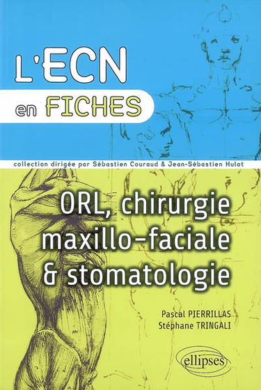 ORL, chirurgie maxillo-faciale et stomatologie