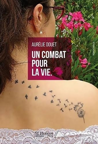 Un combat pour la vie