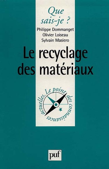 Le recyclage des matériaux
