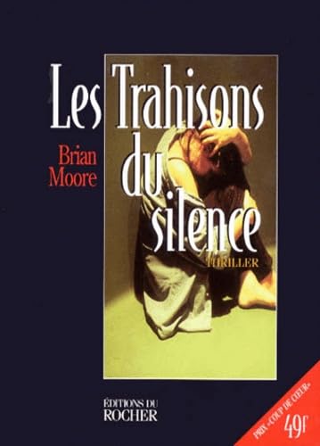 Les trahisons du silence