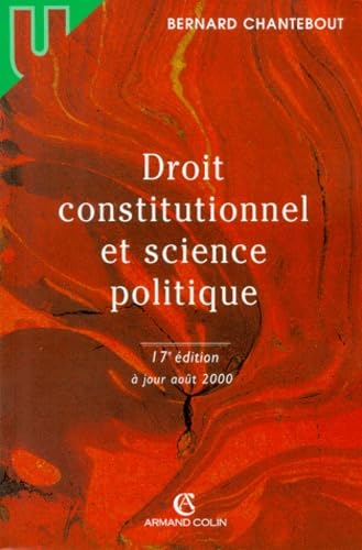 Droit constitutionnel et science politique, 17e édition