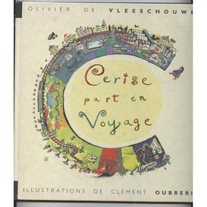 Cerise part en voyage