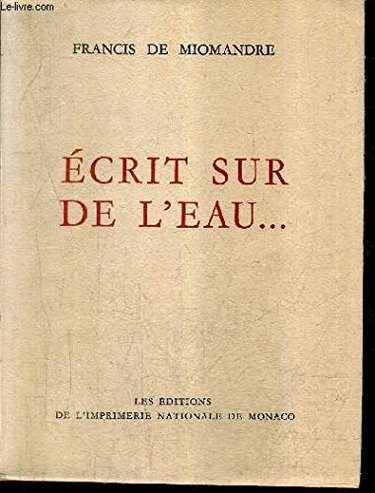 Couverture de ECRIT SUR DE L'EAU ... / COLLECTION DES PRIX GONCOURT.