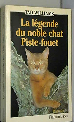 La légende du noble chat Piste-fouet