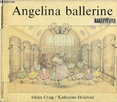 Angelina. Vol. 1. Angelina ballerine