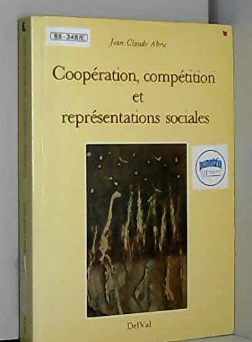 Couverture de Cooperation, competition et representation sociale.
