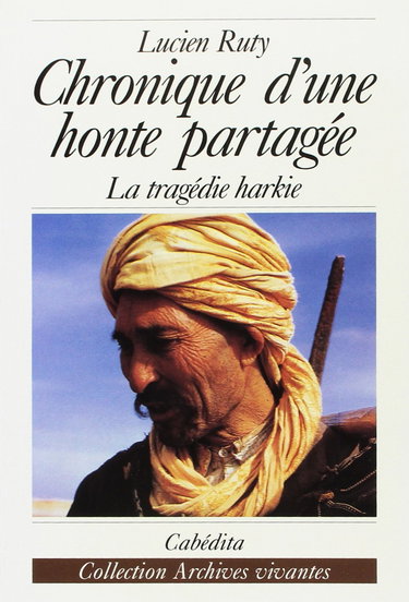 Chronique d'une honte partagée : la tragédie harkie