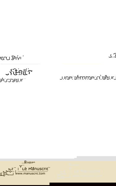 STELLA, UNE FEMME A FLEUR DE COEUR