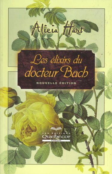 Les élixirs du docteur Bach