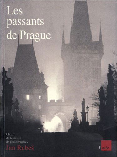 Passants de Prague (les)