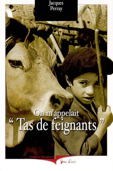 On m'appelait Tas de feignants