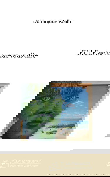 Elle est venue vous dire