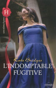 L'indomptable fugitive