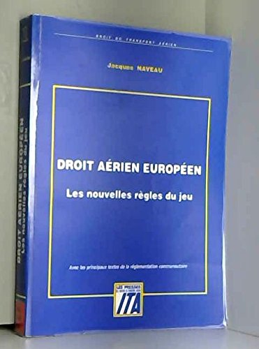 Droit aérien européen : les nouvelles règles du jeu