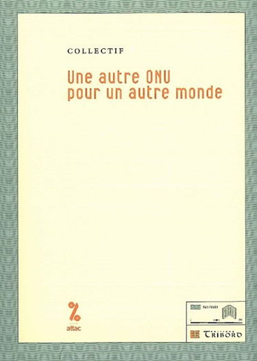 Une autre ONU pour un autre monde