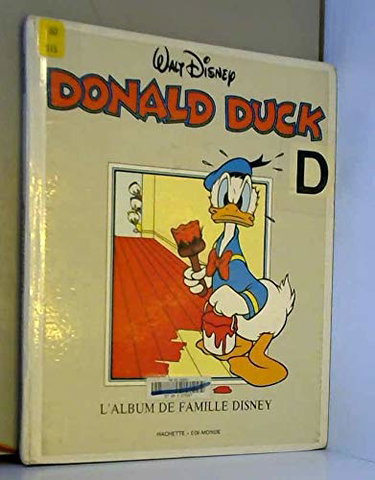 Couverture de Donald Duck. L'album de famille Disney
