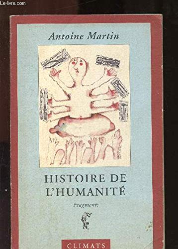 Histoire de l'humanité : fragments