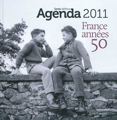 L'agenda de la France des années 50 : 2011