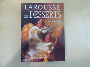 Larousse des desserts