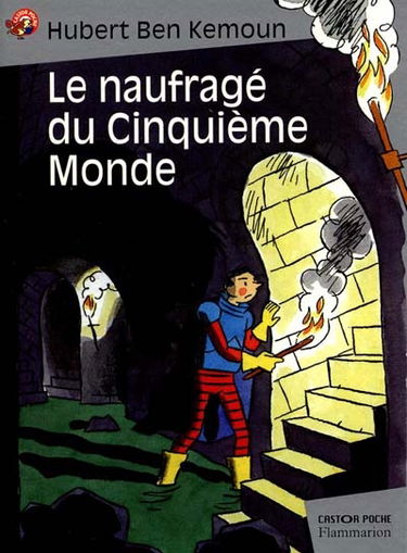 Le naufragé du cinquième monde