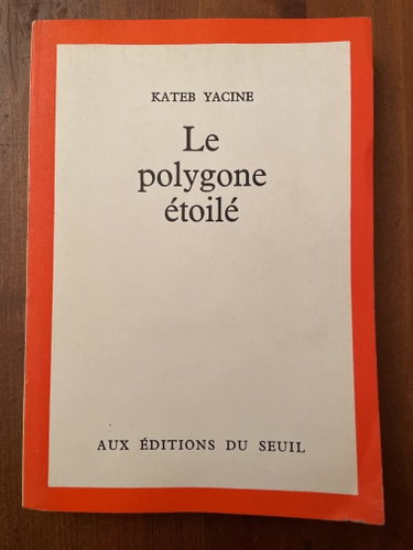 Couverture de Le Polygone étoilé par Yacine Kateb