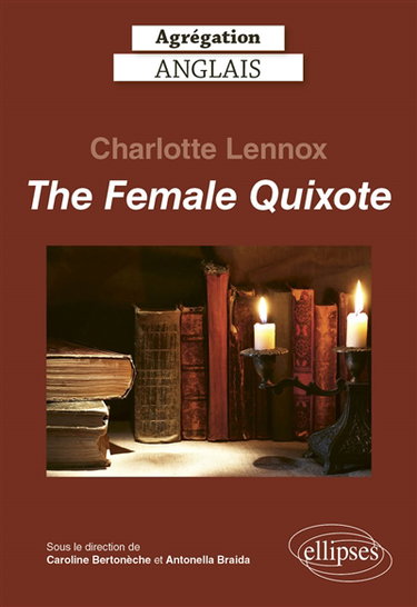Couverture de Charlotte Lennox, The female Quixote