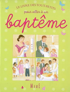 Le livre des tout-petits pour aller à un baptême